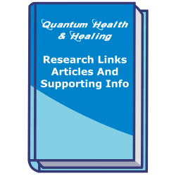 Quantum Health & Healing -- Research Support Links